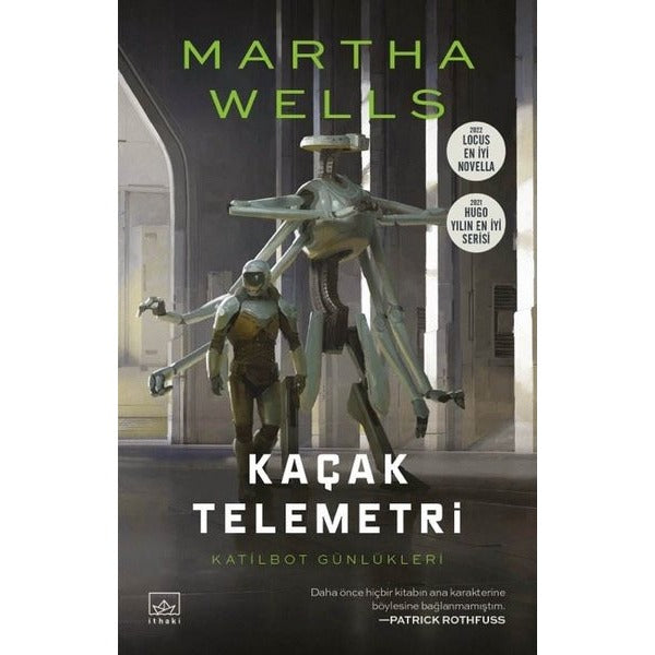 Kaçak Telemetri - Katilbot Günlükleri 6 | İthaki Yayınları