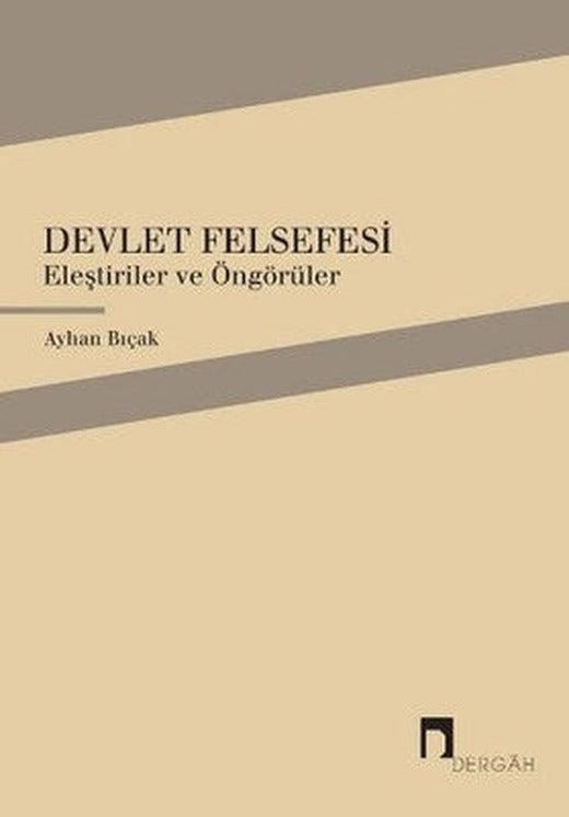 Devlet Felsefesi | Dergah Yayınları
