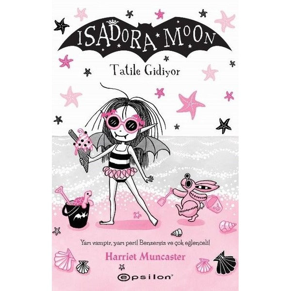 Isadora Moon - Tatile Gidiyor | Epsilon Yayınevi