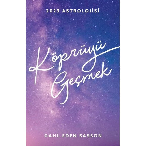 2023 Astrolojisi - Köprüyü Geçmek | Butik Yayınları