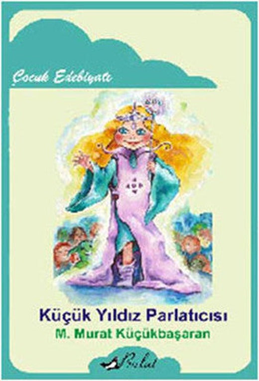 Küçük Yıldız Parlatıcısı | Bulut Yayınları