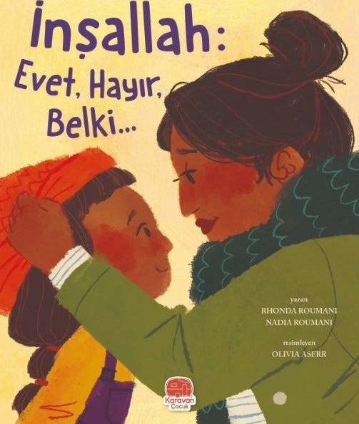 İnşallah: Evet, Hayır, Belki... | Karavan Çocuk