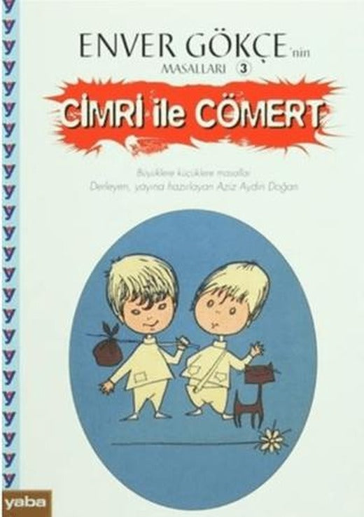 Cimri ile Cömert | Yaba Yayınları (Ciltsiz)