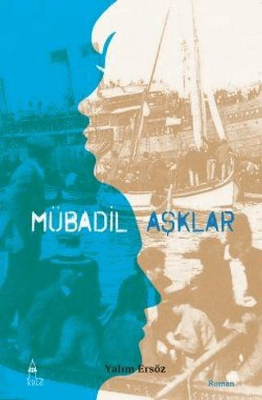 Mübadil Aşklar - 1 | Kule Kitap (Ciltsiz)