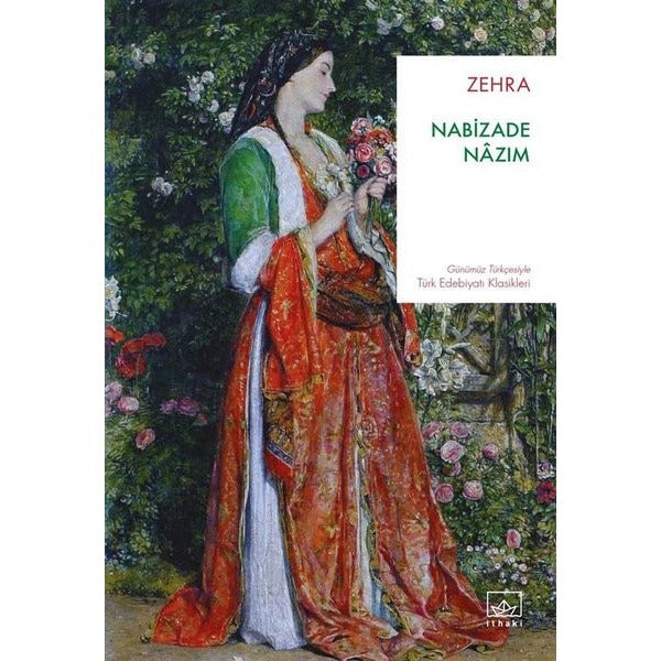 Zehra | İthaki Yayınları (İnce Kapak)