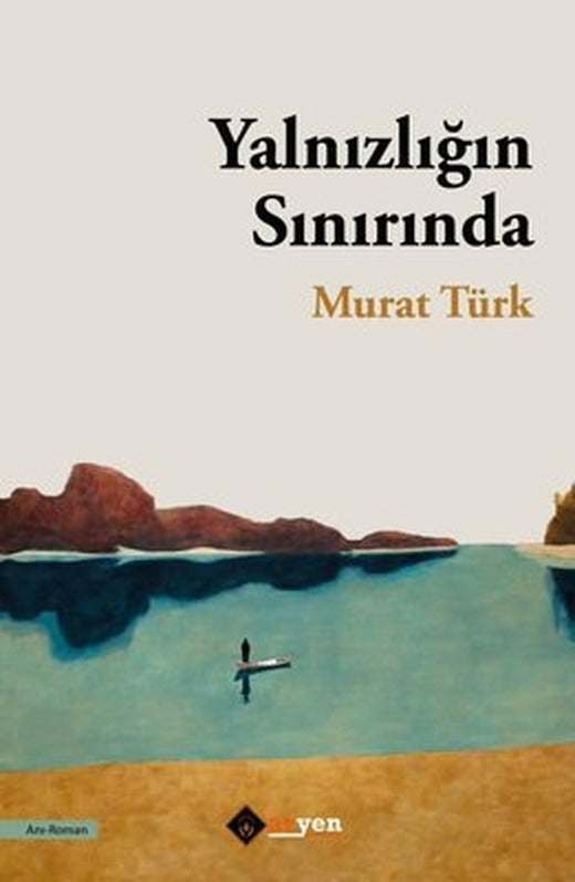 Yalnızlığın Sınırında | Aryen
