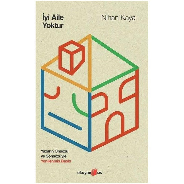 İyi Aile Yoktur | Okuyan Us Yayınları (İnce Kapak )