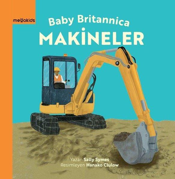 Makineler - Baby Britannica | Megakids Yayıncılık (Ciltli) - Resim 1