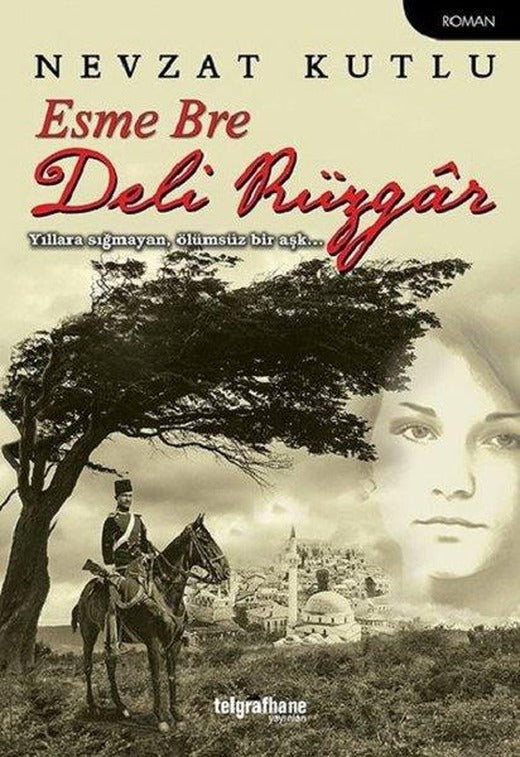 Esme Bre Deli Rüzgar | Telgrafhane Yayınları (İnce Kapak)