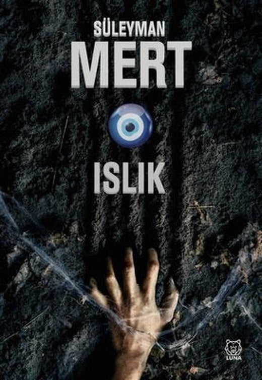 Islık | Luna Yayınları