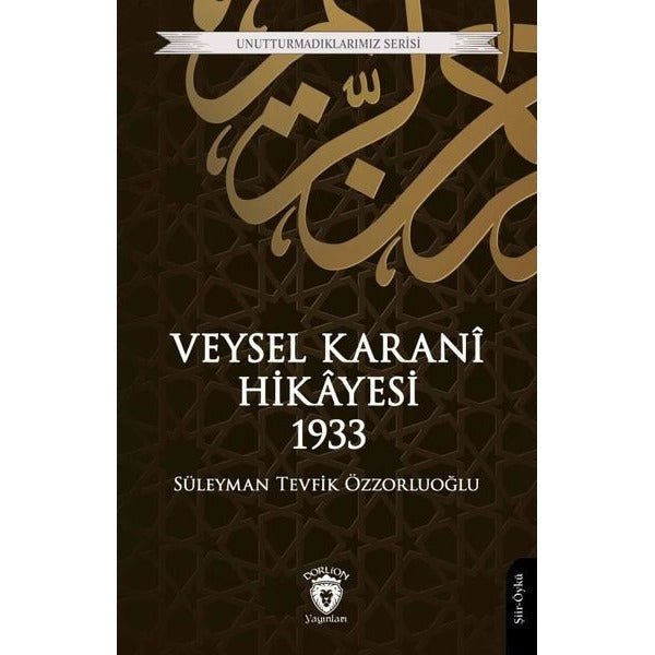 Veysel Karani Hikayesi 1933
