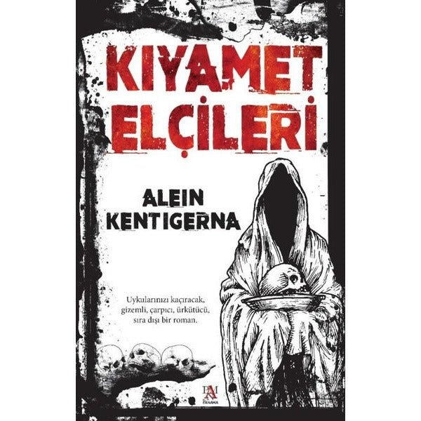 Kıyamet Elçileri | Panama Yayıncılık