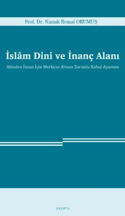 İslam Dini ve İnanç Alanı | Araştırma Yayınları (Ciltsiz)
