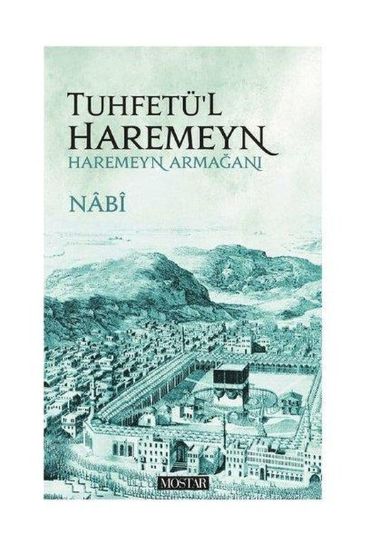 Tuhfetül Haremeyn | Mostar (İnce Kapak)