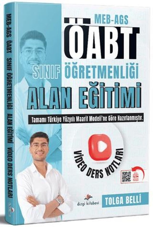 2026 MEB AGS ÖABT Sınıf Öğretmenliği Alan Eğitimi Video Ders Notları | Dizgi Kitap (Ciltsiz)