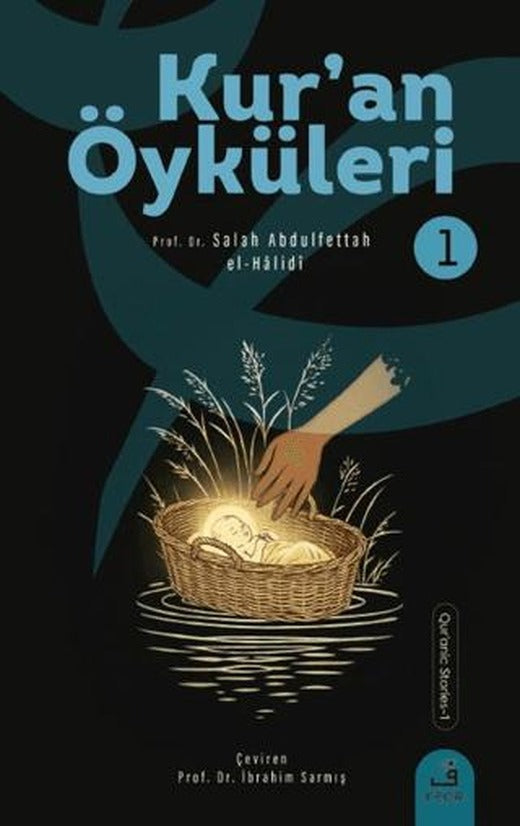 Kurʼan Öyküleri - 1
