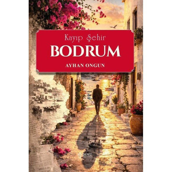 Kayıp Şehir Bodrum