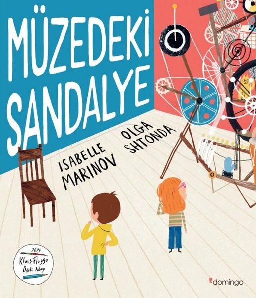 Müzedeki Sandalye | Domingo Yayınevi (İnce Kapak) - Resim 1