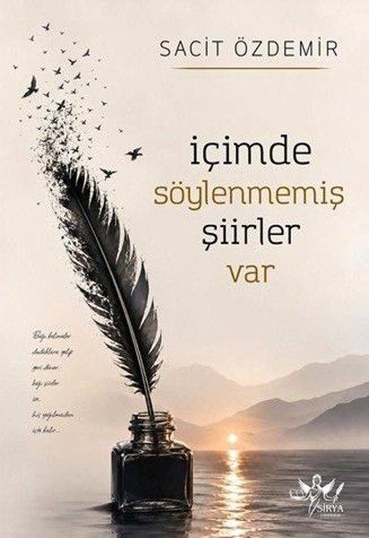 İçimde Söylenmemiş Şiirler Var | Sirya Yayınları (İnce Kapak) - Resim 1