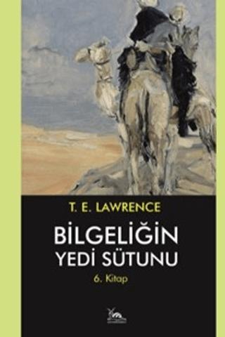 Bilgeliğin Yedi Sütunu 6. Kitap | Sarmal Kitabevi (Ciltsiz) - Resim 1