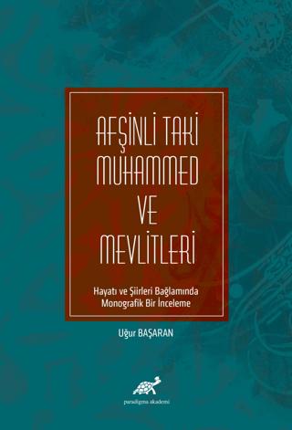 Afşinli Taki Muhammed ve Mevlitleri