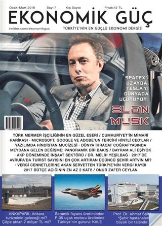 Ekonomik Güç Dergisi Sayı: 7 Ocak - Mart 2018 | Ekonomik Güç Dergisi (Ciltsiz) - Resim 1