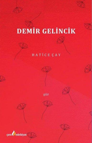 Demir Gelincik | Çıra Yayınları (İnce Kapak) - Resim 1