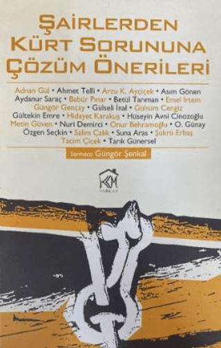 Şairlerden Kürt Sorununa Çözüm Önerileri