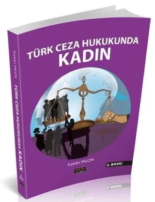 Türk Ceza Hukukunda Kadın | Savaş Yayınevi (Ciltsiz) - Resim 1