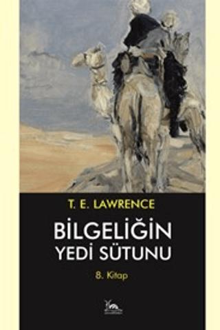 Bilgeliğin Yedi Sütunu 8. Kitap | Sarmal Kitabevi (Ciltsiz) - Resim 1