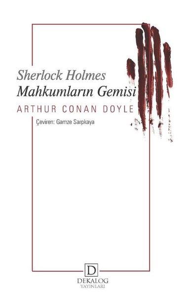 Sherlock Holmes - Mahkumların Gemisi | Dekalog Yayınları (İnce Kapak) - Resim 1