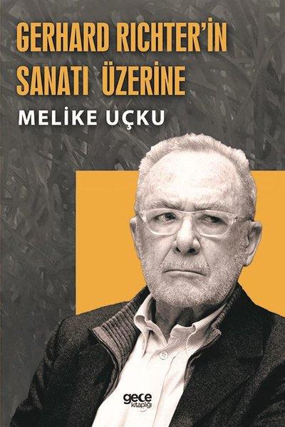 Gerhard Richterin Sanatı Üzerine | Gece Kitaplığı (İnce Kapak) - Resim 1