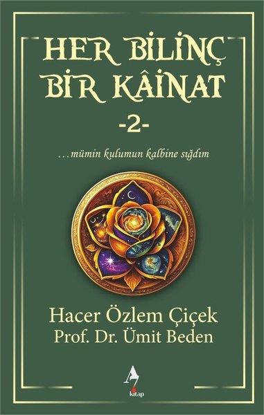 Her Bilinç Bir Kainat 2 | A7 Kitap (İnce Kapak) - Resim 1