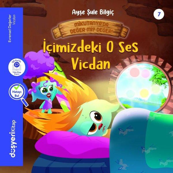 İçimizdeki O Ses Vicdan - Evrensel Değerler Serisi | Düşyeri Yayınları (İnce Kapak) - Resim 1
