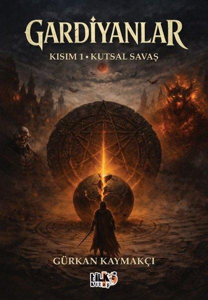 Gardiyanlar: Kısım 1 - Kutsal Savaş | Tilki Kitap (İnce Kapak) - Resim 1
