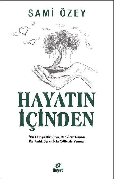 Hayatın İçinden | Hayat Yayıncılık (İnce Kapak) - Resim 1