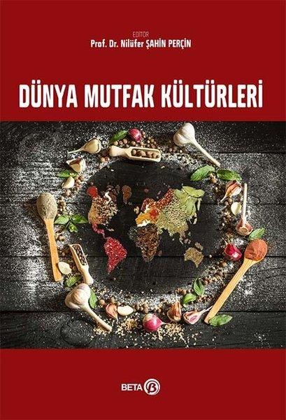 Dünya Mutfak Kültürleri | Beta Yayınları (İnce Kapak) - Resim 1