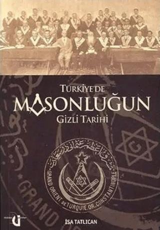 Türkiye’de Masonluğun Gizli Tarihi | Düşünce Yayınları (Ciltsiz) - Resim 1