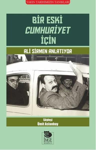 Bir Eski Cumhuriyet İçin | İmge Kitabevi (İnce Kapak) - Resim 1