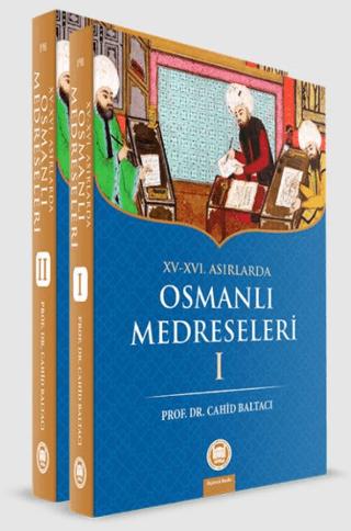 15-16. Yüzyıllarda Osmanlı Medreseleri (2. Cilt Takım)