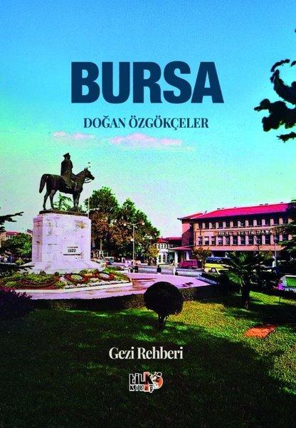 Bursa Gezi Rehberi | Tilki Kitap (İnce Kapak) - Resim 1