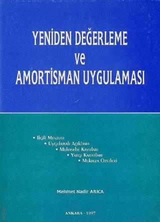 Yeniden Değerleme ve Amortisman Uygulaması