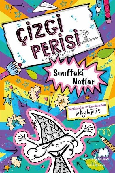 Çizgi Perisi - Sınıftaki Notlar | İş Bankası Kültür Yayınları (İnce Kapak) - Resim 1