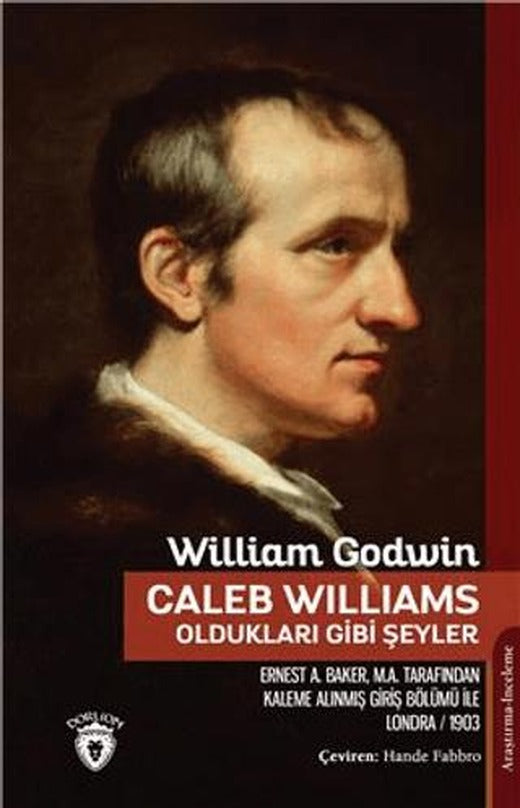 Caleb Williams - Oldukları Gibi Şeyler | Dorlion Yayınları (Ciltsiz)