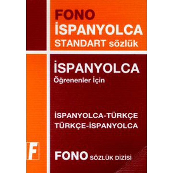 İspanyolca-Türkçe / Türkçe-İspanyolca Standart Sözlük | Fono Yayınları (İnce Kapak)