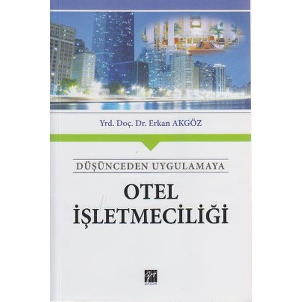 Otel İşletmeciliği | Gazi Kitabevi (Ciltsiz)