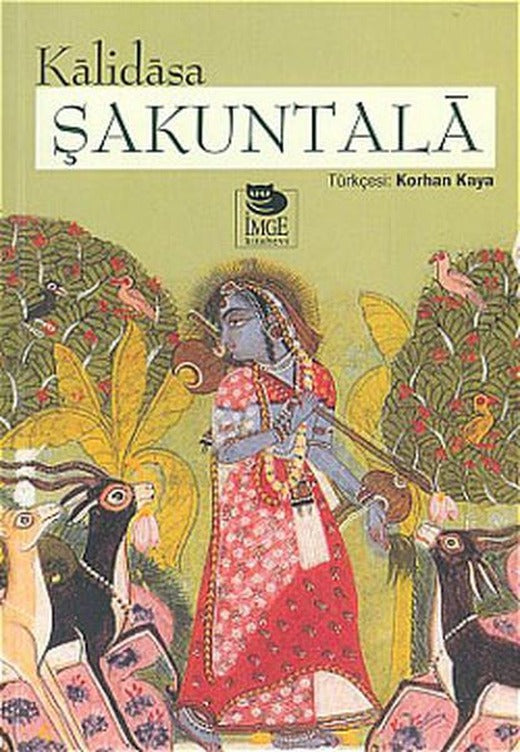 Kalidasa Şakuntala | İmge Kitabevi (İnce Kapak)