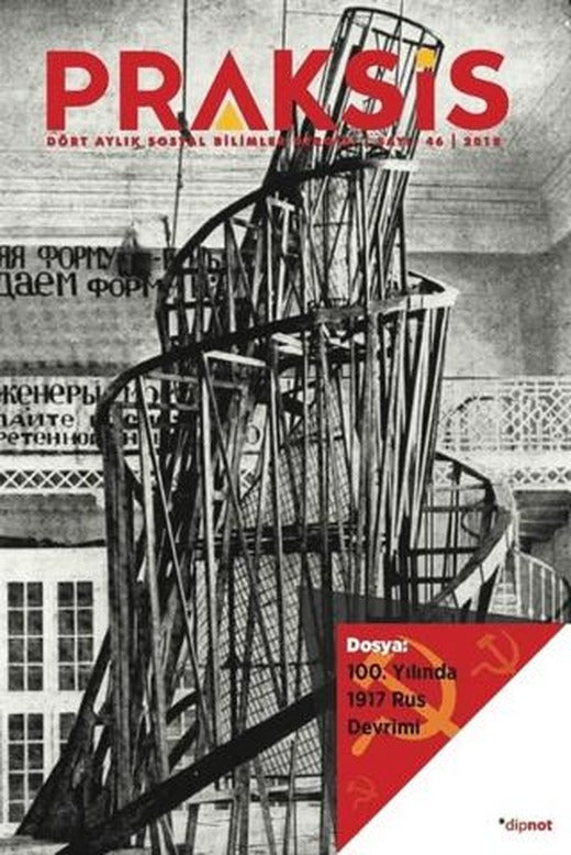 Praksis Sayı: 46 | Dipnot Yayınları (Ciltsiz)