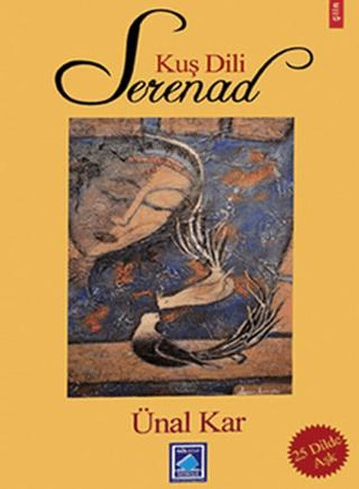 Kuş Dili Serenad | Göl Yayıncılık (Ciltsiz)