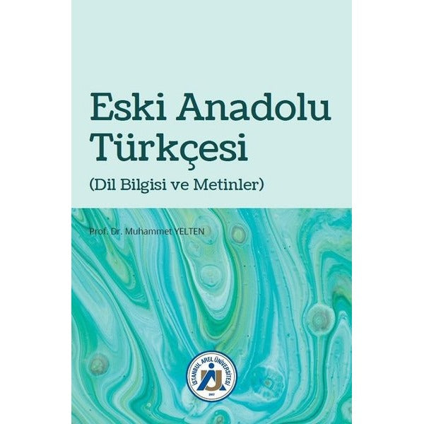 Eski Anadolu Türkçesi | Hiperlink (İnce Kapak)